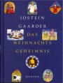 Jostein Gaarder - Das Weihnachtsgeheimnis